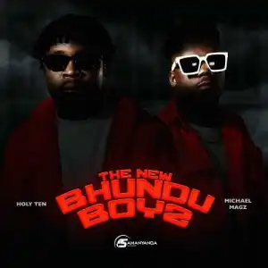 Holy Ten & Michael Magz – The Bhundu Boyz Album Download fakaza: