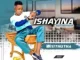 Ishayina – Wisithutha Ep Zip  Download Fakaza: I