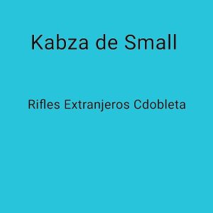 Kabza De Small Rifles Extranjeros Cdobleta Mp3 Download Fakaza