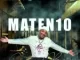 MaTen10 – Commercial Break (Album) Ep Zip Download Fakaza: