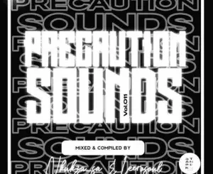 Nkukza SA & LeeroSoul – Precaution Sounds Vol. 011 Mix Mp3 Download Fakaza