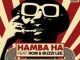 Phantom Steeze – Hamba Ha Ft. Roiii & Buzzi Lee Mp3 Download Fakaza: