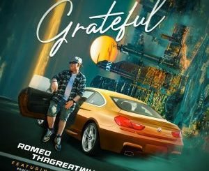 Romeo TheGreatwhite ft Prifix – Grateful Mp3 Download fakaza: