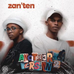 Zan’Ten ft Umthakathi Kush – Cha Cha Cha Mp3 Download Fakaza: