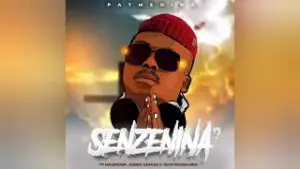 Pat Medina Senzeni Na ft Mr Brown, Zanda Zakuza & Team Mosha Mp3 Download Fakaza: 