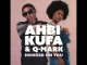 Ahbi Kufa – Hooked On You ft Q-Mark Mp3 Download Fakaza: