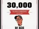 DJ Ace – 30K YouTube Subscribers Milestone (Amapiano Mix) Mp3 Download Fakaza: