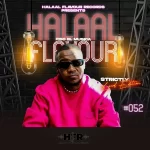Fiso El Musica – Halaal Flavour #052 Mix (Strictly Local Edition) Mp3 Download Fakaza: