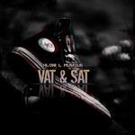 Hloni L MusiQue – Vat & Sat (Radio Edit) ft Saint Sinner Mp3 Download Fakaza: H