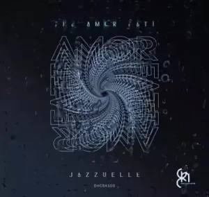 Jazzuelle – Amor Fati Mp3 Download Fakaza: