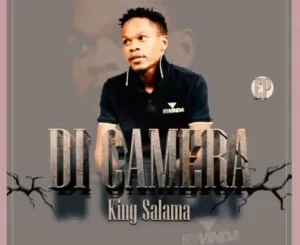 King Salama – DiCamera Ep Zip Download Fakaza: