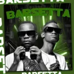 M&W – Barsetta Mp3 Download Fakaza: