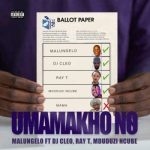 MalungeloT – Umamakho No ft DJ Cleo, Mduduzi Ncube & Ray Mp3 Download Fakaza: