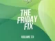 Ryan the Dj – Friday Fix Vol. 33 Mp3 Download Fakaza: