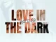 Team Sebenza – Love In The Dark (Bootleg) Mp3 Download Fakaza: