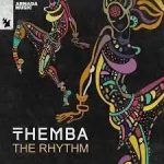 Themba – The Rhythm Mp3 Download Fakaza: