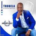 Thobela Sidukwana – Masibulele kuYesu Mp3 Download Fakaza:
