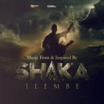 Mbuso Khoza & Philil Miller Ungowamakhosi (Shaka iLembe Title Sequence)  Mp3 Download Fakaza: