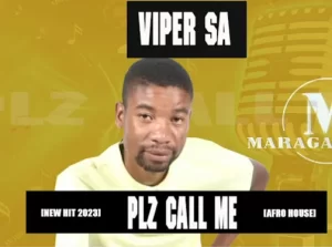 Viper Sa – Lerato La Plz Call Me Mp3 Download Fakaza:
