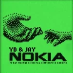 YB Jay – NOKIA ft. Djy Loli Rsa, Kat Roshqii, BL Zero & Lebzito Mp3 Download Fakaza:
