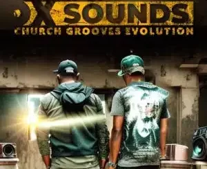 OSKIDO & X-Wise Church Grooves Evolution: 
