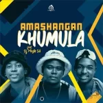 Amashangan – Khumula ft Dj Muzik SA mp3 download zamusic 150x150 2