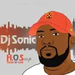 DJ Sonic – House of Sonic  Album Zip Download Fakaza: