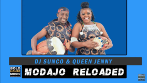 DJ Sunco & Queen Jenny – Modajo (Reloaded) Mp3 Download Fakaza: