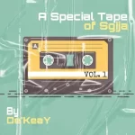 De’KeaY – A Special Tape Of Sgija 001 (100% Production Mixtape) Mp3 Download Fakaza: