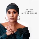Deidree – Gift Of Givers ft. Fanzo Mp3 Download Fakaza:
