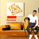 Ishinga Lakononkosi – ikhaya lami Mp3 Download Fakaza: