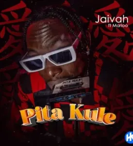 Jaivah – Pita Kule ft Marioo Mp3 Download Fakaza: