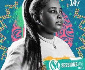 Judy Jay – Soul Candi Sessions Six, Pt. 1o Album Zip Download Fakaza: