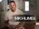 Mkhumbi – Eskhaleni seDlamanzi  Album Download Fakaza: