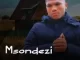 Msondezi – NGIKHESHILE Mp3 Download Fakaza: 