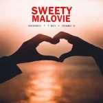 Shisaboy – Sweety Malovie ft. T Boy & Rambo S Mp3 Download Fakaza: