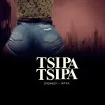 Shisaboy – Tsipa Tsipa ft. Nitah Mp3 Download Fakaza: