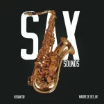 Vusinator & Vandre De Deejay – Sax Sounds Mp3 Download Fakaza: