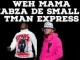 Kabza De Small & TmanXpress – Weh Mama Ft Mellow & Sleazy Mp3 Download Fakaza: