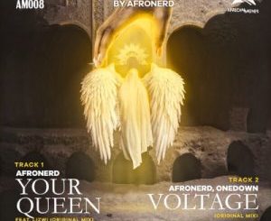 AfroNerd – Voltage ft. OneDown Mp3 Download Fakaza: