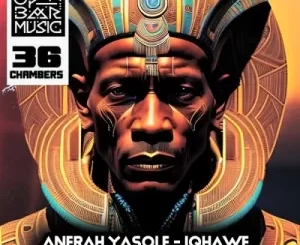 Anerah Yasole – IQhawe Mp3 Download Fakaza: