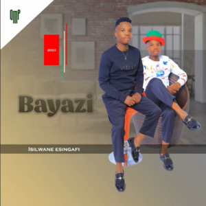 Bayazi – Isilwane Esingafi  Zip Download Fakaza: