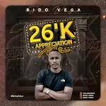 Bido-Vega – 26k Appreciation Mixtape Mp3 Download Fakaza