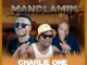 Charlie one – Mandlamin Ft 071Nelly The Master Beat & Mara Bicco Banna Mp3 Download Fakaza:
