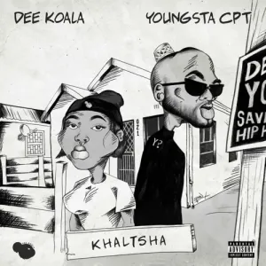 Dee Koala – Khaltsha ft YoungstaCPT mp3 download zamusic