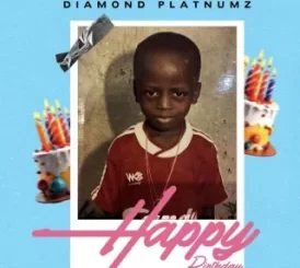Diamond Platnumz – Happy Birthday Mp3 Download Fakaza: