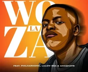 Gaziba – Woza La ft. Amaqhawe, Lulow RSA & Philharmonic Mp3 Download Fakaza:
