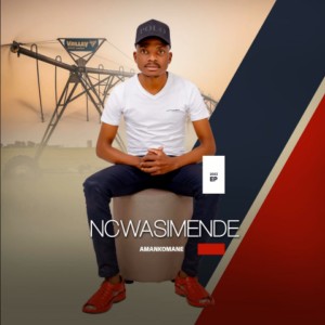 Ncwasimende – Funda mtanami Mp3 Download Fakaza: 