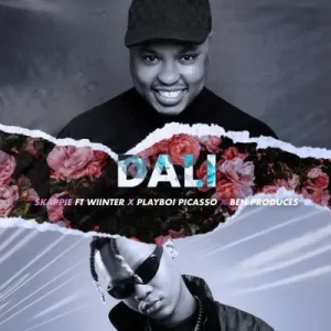 Skappie – Dali ft Playboi Picasso, Wiinter & Benproduces Mp3 Download Fakaza:
