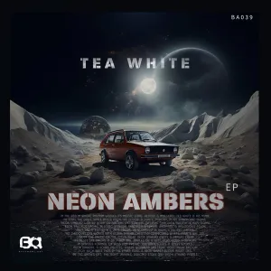 Tea White – Galaxia Neutronium (Original Mix) Mp3 Download Fakaza: